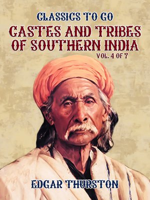 cover image of Castes and Tribes of Southern India. Volume 4 of 7